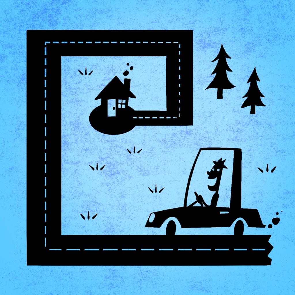 An illustration of a man driving his car down a road, towards his home. The man and car are drawn in a retro cartoon style with an oversized cab on the car and everything in silhouette. They are in the lower-right corner of the picture. The road is drawn flat, without perspective, and travels left from under the car, up, right, down, and left again, making 90-degree turns and diminishing in size each time. There is a small cartoon house on an oval at the end of the road, with a door, square window, and angled chimney with smoke coming out. To the right of the road and above the car are pine trees, and the central area around the road is peppered with stylized grass drawn in 3-blade tufts. The background of the image is a bright blue that gets lighter in the middle, with bits of darker blue grit.