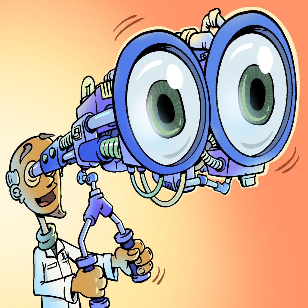 An illustration of a man holding a comically large, highly technological pair of binoculars held up to his head/eyes. The man has a medium complexion and very thin hair, and is dressed as a scientist in a turtleneck and lab coat. He is smiling. The binoculars are in many cool shades of purple and blue, with bright green and yellow highlights here and there. The man is holding them up with a pair of handlebars that extend below with a wobbly-looking apparatus. The man's eyes are large and green in the lenses of the binoculars. The background is a warm orange fade to light yellow behind the man.