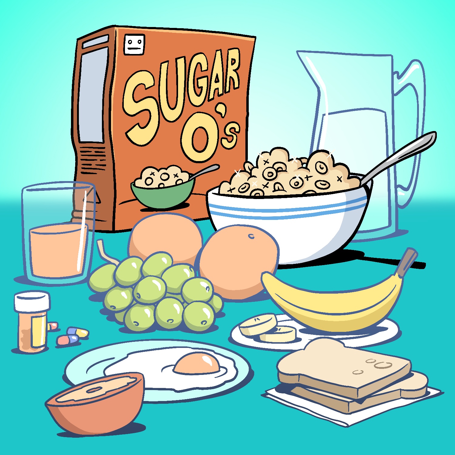 An illustration of a cereal box and cereal bowl sitting amongst a swath of other breakfast foods. The box says "sugar o's" on it and has a depiction of a bowl of cereal. It is orange with yellow lettering. The bowl of cereal standing in front of it is filled to near overflowing with tan cereal O's, which are sparkling. The bowl itself is white with two blue stripes going around the top, near the rim, and a spoon sticking out on the right. In the background is a glass pitcher of milk. In the foreground is a glass of orange juice, two oranges, a cluster of grapes, a banana with banana slices on a small plate, a bottle of pills with three capsules resting nearby, a plate with a fried egg, a napkin with two pieces of toast, and a half of a grapefruit. The background is a glowing teal color that fades to a slightly darker color behind the cereal box.