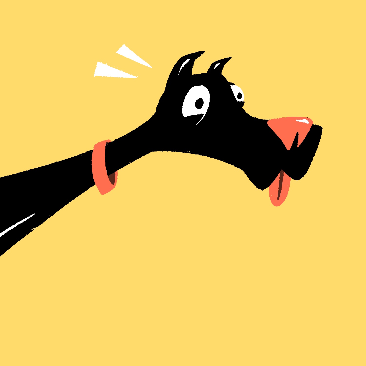 An illustration of an eager-looking cartoon dog poking in from the left side of the image. He is leaning to the right in a pointed way, with short ears perked up, eyes open wide, and tongue hanging out of his mouth. He is black with a pink nose, collar, and tongue. There are two white lines indicating surprise/alertness coming from the back of his head. The background is yellow.