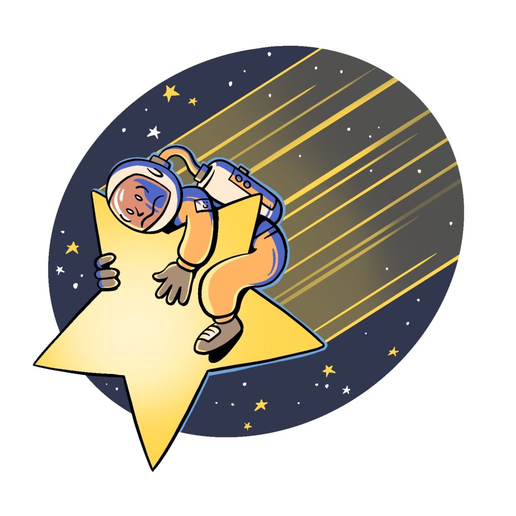 A cartoon illustration of an astronaut gripping a falling star for dear life. The star is large and glowing gold. The astronaut is in an orange spacesuit, with light colored helmet and air tank. The gloves and boots are brown. The visor of the helmet is a pale red, and the astronauts face looks alarmed and concerned. The star is casting a bright glow on the astronaut's arms and legs. The star is leaving a fading yellow trail behind, and other smaller stars in white and gold are visible in the background, set against a dark blue space. The background is masked in an oblong oval shape that points in the same direction as the shooting star. The rest of the background is white.