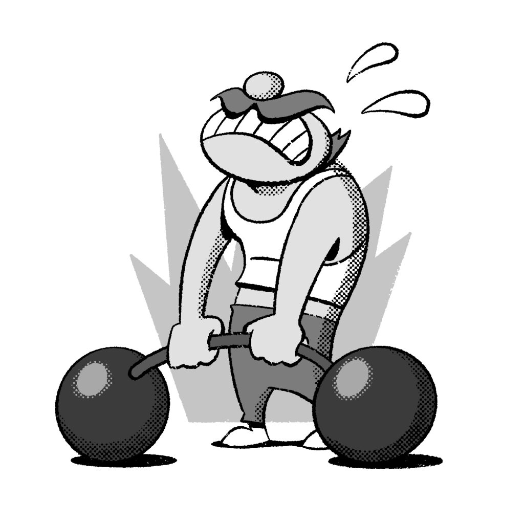 An illustration of a cartoon man trying to lift a large barbell weight. The man's back is arched backward and the bar between the large round weights is bending. His head is facing upward and all that is visible of his face is his nose, mustache, and gritted teeth. Two drops of sweat are coming out of his head. The man has a light complexion and is wearing a white tank top and dark pants. There is a burst of energy in the background behind the man, and the drawing is in black and white.
