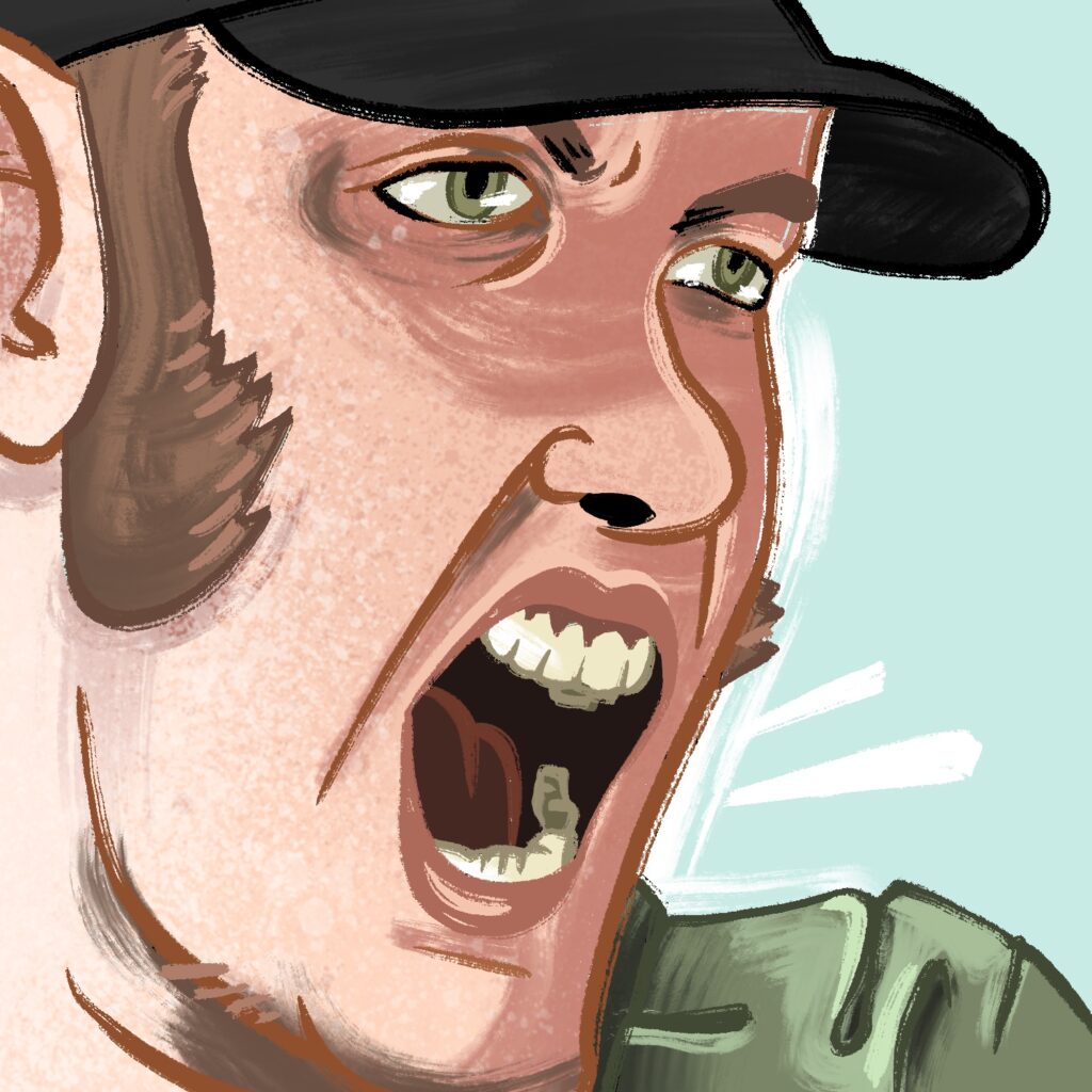 An illustration of a man yelling. The man is facing away from the viewer, to the right. He has a light complexion, green eyes, and brown hair. He has large sideburns coming down from a black baseball hat. He is scowling and his mouth is open wide. The man is wearing a green jacket. White lines are emanating from his mouth, indicating he is yelling. The background is pale blue.