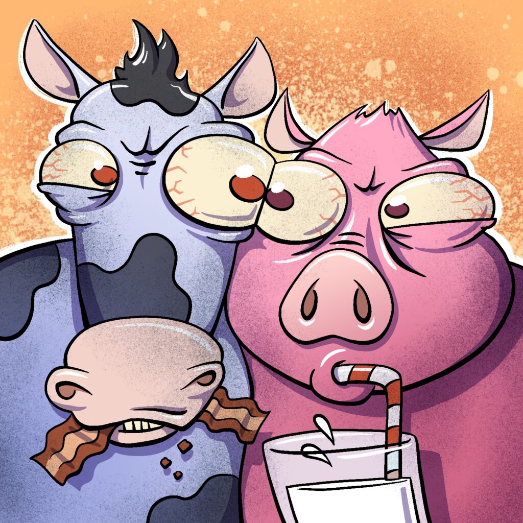 A cartoon illustration of a cow and a pig with heads pushed together at the sides, giving each other dirty looks. The cow is eating a piece of bacon, and small bits are falling out of its mouth. The pig is drinking milk from a glass through a straw. Their eyes are so close they are touching each other, and both of their eyes are slightly bloodshot. The cow is light blue with dark spots and pink ears and mouth. The pig is a bright pink with a lighter colored nose. Both animals have slightly yellow eyes with red irises. The background is orange with a splotch of yellow spray paint on top, behind the animals.