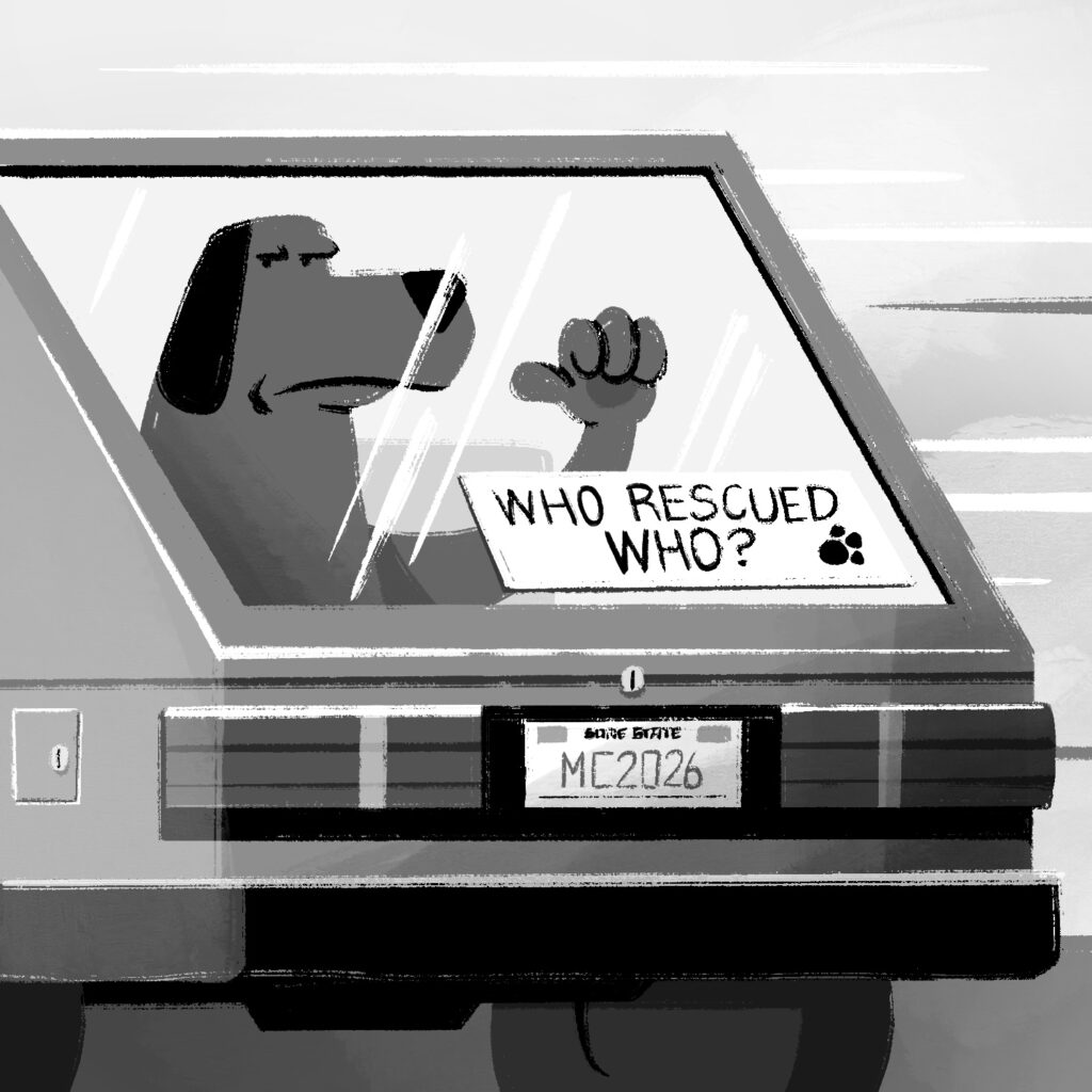 A black and white illustration of a dog riding in the back of a car. The car appears to be a hatchback with a large window that has a bumper sticker on it. The sticker reads "who rescued who?" and has a paw print on it. The dog is looking at the viewer with a mildly annoyed look and is pointing at himself with a thumb. The background is somewhat nondescript but is meant to look like the car is in motion.